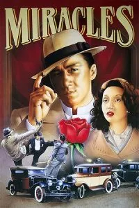 Miracles: The Canton Godfather (1989) BluRay REMASTERED Dual Audio {Hindi-Chinese} 480p [550BM] - 720p - 1080p poster