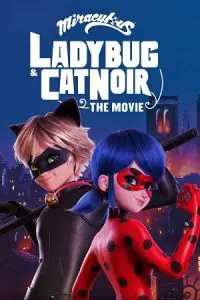 Miraculous: Ladybug & Cat Noir – The Movie (2023) NF WEB-DL Dual Audio {Hindi-English} 480p - 720p - 1080p poster