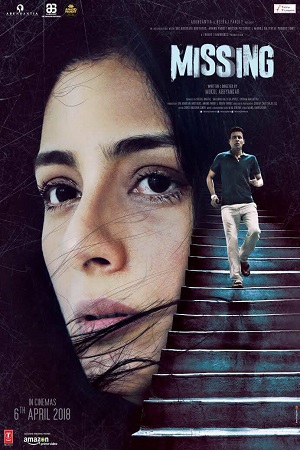Missing (2018) Hindi Full Movie WEB-DL 480p - 720p - 1080p poster