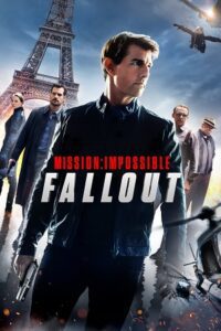 Mission: Impossible – Fallout (2018) Dual Audio {Hindi-English} BluRay 480p - 720p - 1080p - 2160p 4K poster