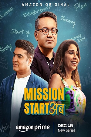 Mission Start Ab (2023 – Amazon Prime) Season 1 Complete Hindi WEB-Series 480p - 720p - WEB-DL poster