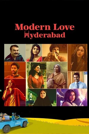 Modern Love: Hyderabad (Season 1) Dual Audio [Hindi + Telugu] Complete Web Series 480p - 720p WEB-DL poster