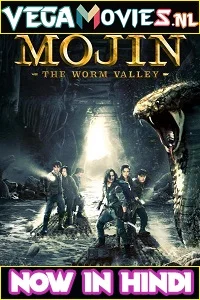 Mojin: The Worm Valley (2018) Hindi Dubbed [ORG] Full Movie 480p - 720p - 1080p poster