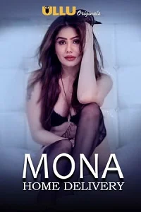 [18+] Mona Home Delivery (2019) poster