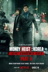 Money Heist: Korea – Joint Economic Area – Netflix Original (2022) Season 1 – Part 2 Dual Audio {Hindi-English} 480p - 720p - 1080p WEB-DL poster