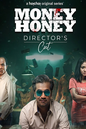 Money Honey (2021) Season 1 Hindi Complete Hoichoi Original WEB Series 480p - 720p HDRip poster