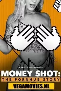 Money Shot: The Pornhub Story – Netflix Original (2023) poster