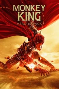 Monkey King: Hero Is Back (2024) Dual Audio [Hindi + English] WeB-DL 480p - 720p - 1080p poster
