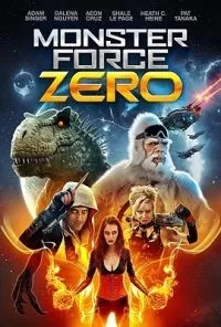 Monster Force Zero (2020) poster