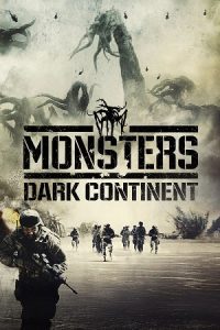 Monsters: Dark Continent (2014) poster