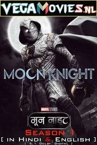 Moon Knight (2022) Season 1 Complete Dual Audio {Hindi-English} 480p - 720p - 1080p WEB-DL poster