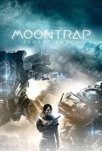 Moontrap: Target Earth (2017) Dual Audio {Hindi-English} 480p - 720p poster