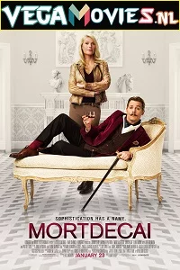 Mortdecai (2015) Dual Audio {Hindi-English} 480p - 720p poster