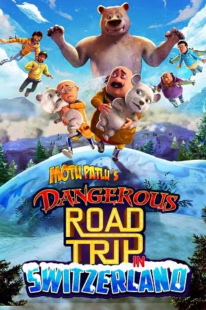 Motu Patlus Dangerous Road Trip in Switzerland (2021) poster