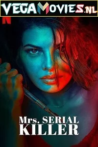Mrs. Serial Killer (2020) Hindi Full Movie 480p - 720p - 1080p poster