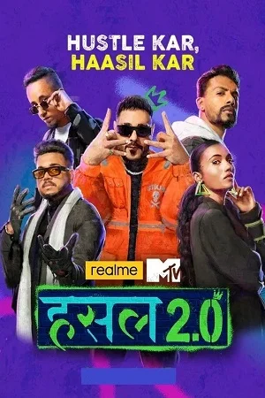 MTV Hustle 2.0 (2022) Season 2 [6th November] Hindi Full Indian Show 720p HDRip poster