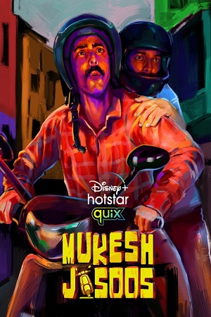 Mukesh Jasoos (2021) Season 1 Hindi Complete Disney+ HotStar Original WEB Series 480p - 720p HDRip poster