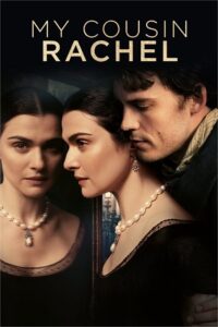 My Cousin Rachel (2017) BluRay Dual Audio {Hindi-English} 480p - 720p - 1080p poster