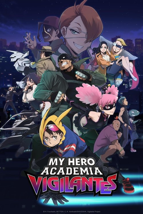 My Hero Academia: Vigilantes (Season 1 & 2) Multi Audio {Hindi-English-Japanese} Anime Series 480p 720p & 1080p WEB-DL poster