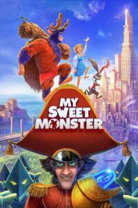 My Sweet Monster (2021) Dual Audio [Hindi + English] WeB-DL 480p - 720p - 1080p poster