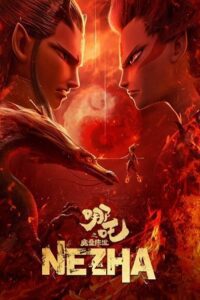 Ne Zha (2019) Dual Audio [English ORG 5.1 & Chinese] BluRay 480p - 720p - 1080p poster