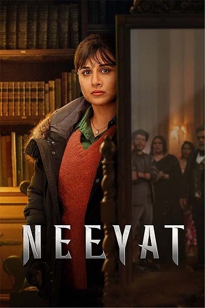 Neeyat (2023) Hindi DD5.1 AMZN WEB-DL 480p - 720p - 1080p poster