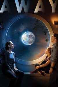 Away – NetFlix Original (2020) Season 1 Complete Dual-Audio {Hindi-English} Series 720p - 1080p WEB-DL poster