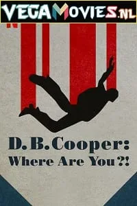 D.B. Cooper: Where Are You! – Netflix Original (2022) poster