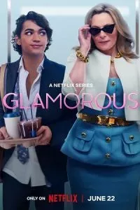 Glamorous – Netflix Original (2023) Season 1 Complete Dual Audio {Hindi-English} 720p - 1080p WEB-DL poster