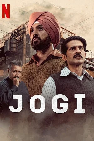 Jogi – Netflix Original (2022) Hindi Full Movie 480p - 720p - 1080p WEB-DL poster