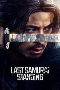 Last Samurai Standing (2025) Season 1 Dual-Audio {Hindi-Japanese} NetFlix-Series 480p - 720p - 1080p WEB-DL poster