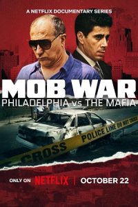 Mob War: Philadelphia vs. The Mafia (2025) Season 1 Dual-Audio {Hindi-English} NetFlix-Series 480p - 720p - 1080p WEB-DL poster