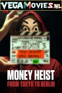 Netflix Money Heist: From Tokyo to Berlin (2021) Season 2 Dual Audio {Hindi-English} 480p - 720p WEB-DL poster