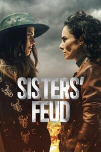 Sisters’ Feud (2024) Season 1 NetFlix Original – MulTi Audio {Hindi-English-Spanish} WEB Series 480p 720p 1080p WEB-DL poster