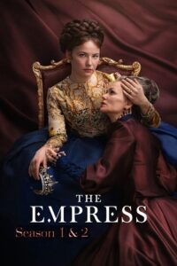 The Empress – Netflix Original (2022) poster