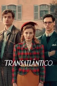 Transatlantic – Netflix Original (2023) poster