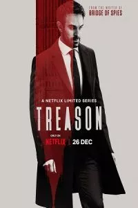 Treason (2022) Season 1 Complete [Netflix Original] English WEB Series 720p - 1080p WEB-DL poster