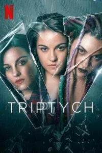 Triptych – Netflix Original (2023) Season 1 Dual Audio {Hindi-English} 480p - 720p - 1080p WEB-DL poster