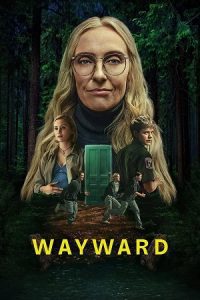 NetFlix Wayward (2025) poster