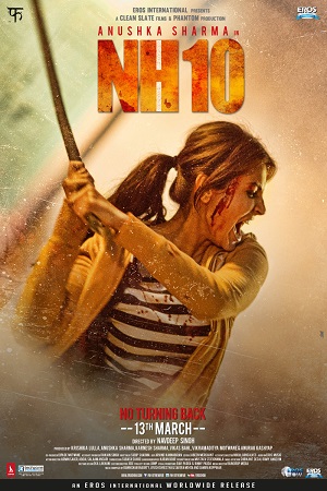 NH10 (2015) Hindi Full Movie 480p - 720p - 1080p poster