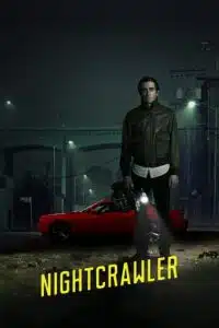Nightcrawler (2014) {English with Subtitles} Full Movie WEB-DL 480p - 720p - 1080p poster