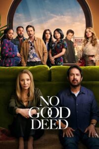 No Good Deed (2024) Season 1 NetFlix Original – Dual Audio {Hindi+English} WEB Series 480p 720p 1080p WEB-DL poster