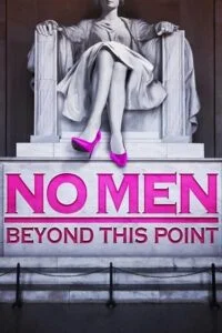 No Men Beyond This Point (2015) Dual Audio [Hindi + English] WeB-DL 480p - 720p - 1080p poster