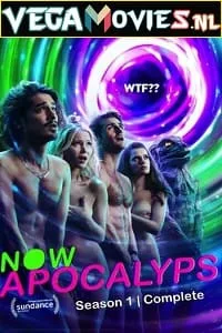 [18+] Now Apocalypse (2019) poster