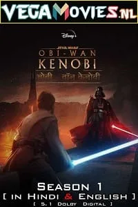 Obi-Wan Kenobi (2022) Season 1 Dual Audio {Hindi-English} 480p - 720p - 1080p WEB-DL poster