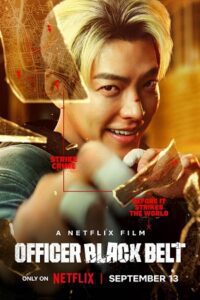 Officer Black Belt - NetFlix Original (2024) poster