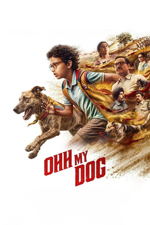 Ohh My Dog (2026) Netflix WEB-DL {Hindi DD5.1} Full Movie 480p - 720p - 1080p poster