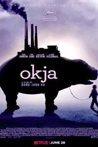 Okja (2017) Dual Audio {Hindi-English} 480p - 720p - 1080p poster