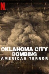 Oklahoma City Bombing: American Terror (2025) WEB-DL Dual Audio {Hindi-English} 480p - 720p - 1080p poster