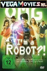 OMG Im a Robot! (2015) poster